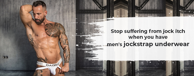 Stop suffering from jock itch when you have men's jockstrap underwear